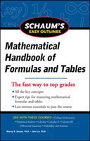 Schaum's Easy Outline of Mathematical Handbook of Formulas and Tables, Revised Edition