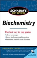 Schaum's Easy Outline of Biochemistry, Revised Edition