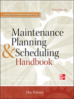 Maintenance Planning and Scheduling Handbook