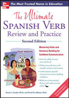 Ultimate Spanish Verb Review and Practice, Second Edition