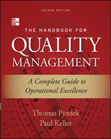 Handbook for Quality Management, Second Edition: A Complete Guide to Operational Excellence