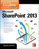 How to Do Everything Microsoft SharePoint 2013