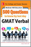 McGraw-Hill Education 500 GMAT Verbal Questions to Know by Test Day