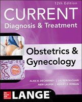Current Diagnosis & Treatment: Obstetrics & Gynecology, 12th ed.
