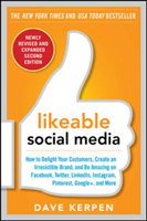Likeable Social Media, 2nd ed.