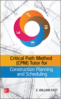 Critical Path Method (CPM) Tutor for Construction Planning and Scheduling