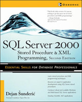 SQL Server 2000 Stored Procedure & XML Programming, Second Edition