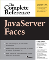 JavaServer Faces: The Complete Reference