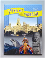 ¡Viva el español!: ¡Hola!, Student Textbook