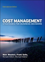 Cost Management: Strategies for Business Decisions, International Edition