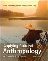 Applying Cultural Anthropology: An Introductory Reader