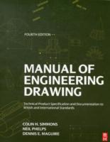 Manual of Engineering Drawing, 4th ed.