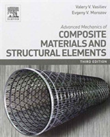 Advanced Mechanics of Composite Materials and Structural Elements