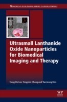 Ultrasmall Lanthanide Oxide Nanoparticles for Biomedical Imaging and Therapy