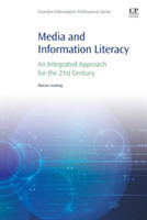 Media and Information Literacy An Integrated Approach for the 21st Century
