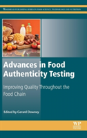 Advances in Food Authenticity Testing