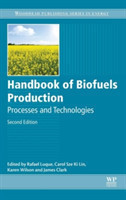 Handbook of Biofuels Production