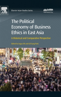 Political Economy of Business Ethics in East Asia