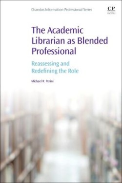 Academic Librarian as Blended Professional