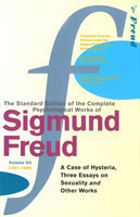 Complete Psychological Works Of Sigmund Freud, The Vol 7