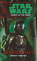 Traviss, Karen - Star Wars: Legacy of the Force II - Bloodlines