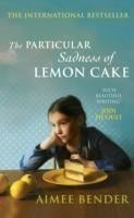 The Particular Sadness of Lemon Cake