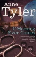 If Morning Ever Comes