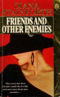 Friends And Other Enemies