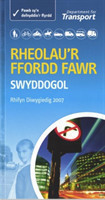 Rheolau'r Ffordd Fawr - the Official Highway Code