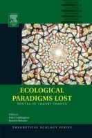 Ecological Paradigms Lost