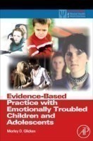 Evidence-Based Practice with Emotionally Troubled Children and Adolescents