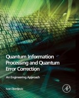 Quantum Information Processing and Quantum Error Correction