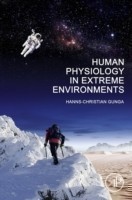 Human Physiology in Extreme Environments