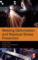 Welding Deformation and Residual Stress Prevention