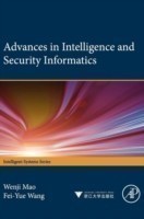 Advances in Intelligence and Security Informatics