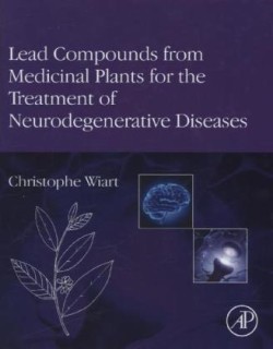 Lead Compounds from Medicinal Plants for the Treatment of Neurodegenerative Diseases