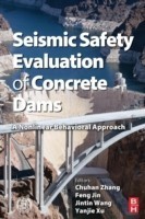 Seismic Safety Evaluation of Concrete Dams