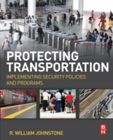 Protecting Transportation Implementing Security Policies and Programs