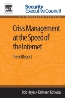 Crisis Management at the Speed of the Internet