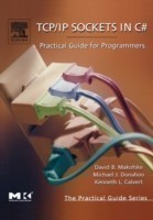 Tpc/ip Sockets in C# Practical Guide for Programmers