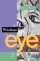 Wisdom of the Eye