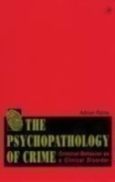 Psychopathology of Crime