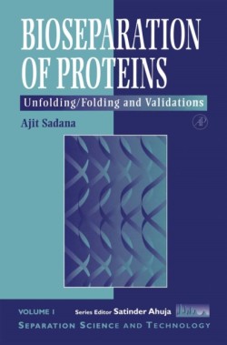 Bioseparations of Proteins