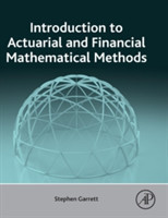 Introduction to Actuarial and Financial Mathematical Methods