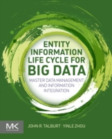 Entity Information Life Cycle for Big Data Master Data Management and Information Integration