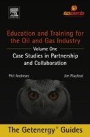 Education and Training for the Oil and Gas Industry: Case Studies in Partnership and Collaboration