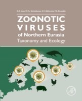 Zoonotic Viruses of Northern Eurasia : Taxonomy and Ecology