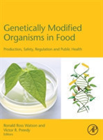 Genetically Modified Organisms in Food