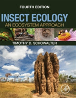 Insect Ecology An Ecosystem Approach, 4th Ed.