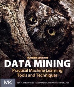 Data Mining Practical Machine Learning Tools and Techniques